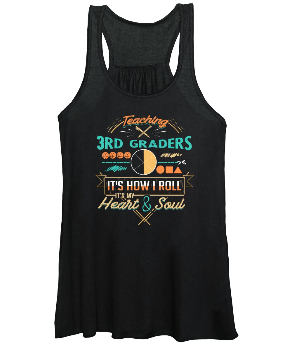 10th Grade Women's Tank Top featuring the digital art Teaching 3rd Graders How I Roll by Jacob Zelazny
