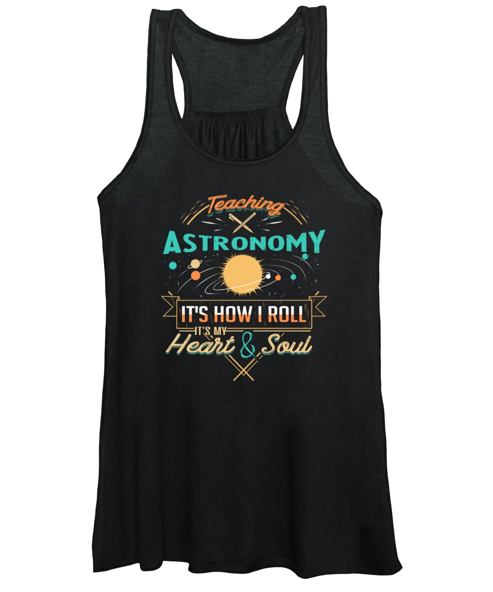 10th Grade Women's Tank Top featuring the digital art Teaching Astronomy How I Roll by Jacob Zelazny