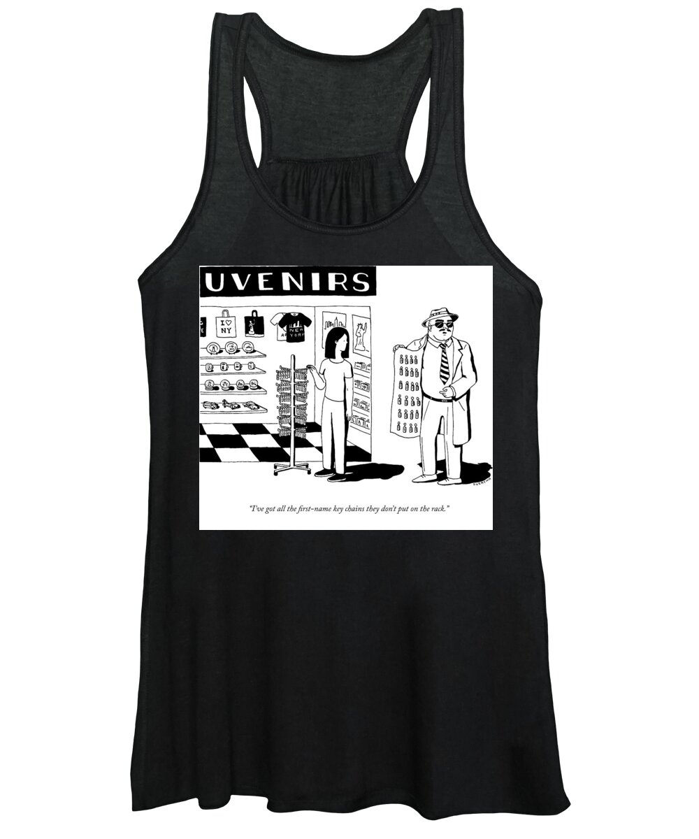 i've Got All The First-name Key Chains They Don't Put On The Rack. Women's Tank Top featuring the drawing The First Name Key Chains by Suerynn Lee