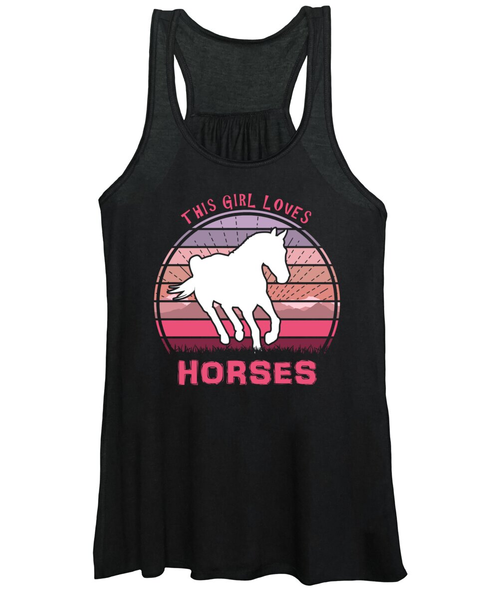 This Women's Tank Top featuring the digital art This Girl Loves Horses by Megan Miller