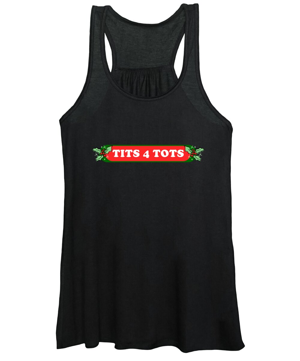 Christmas 2023 Women's Tank Top featuring the digital art Tits For Tots Funny Christmas by Flippin Sweet Gear