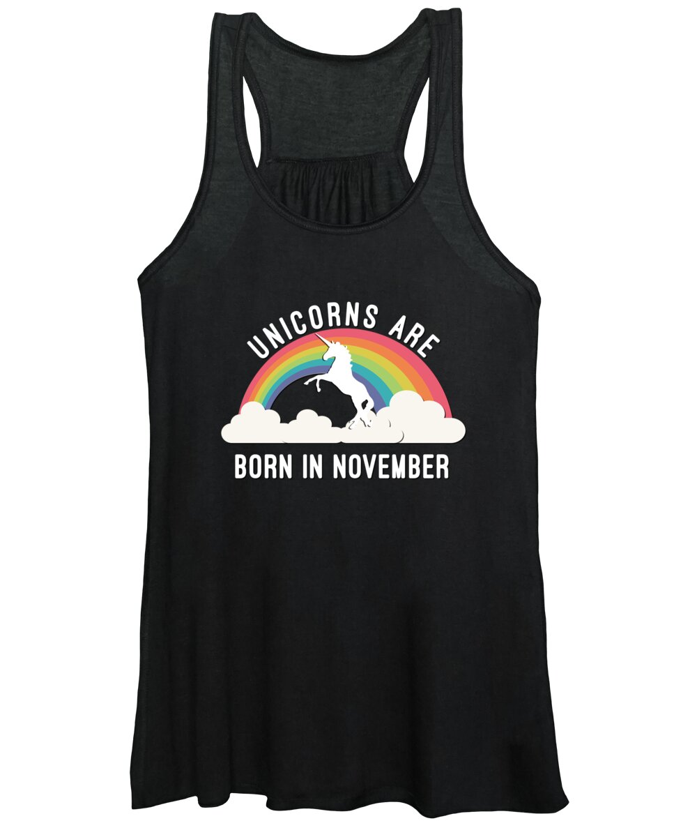 Funny Women's Tank Top featuring the digital art Unicorns Are Born In November by Flippin Sweet Gear