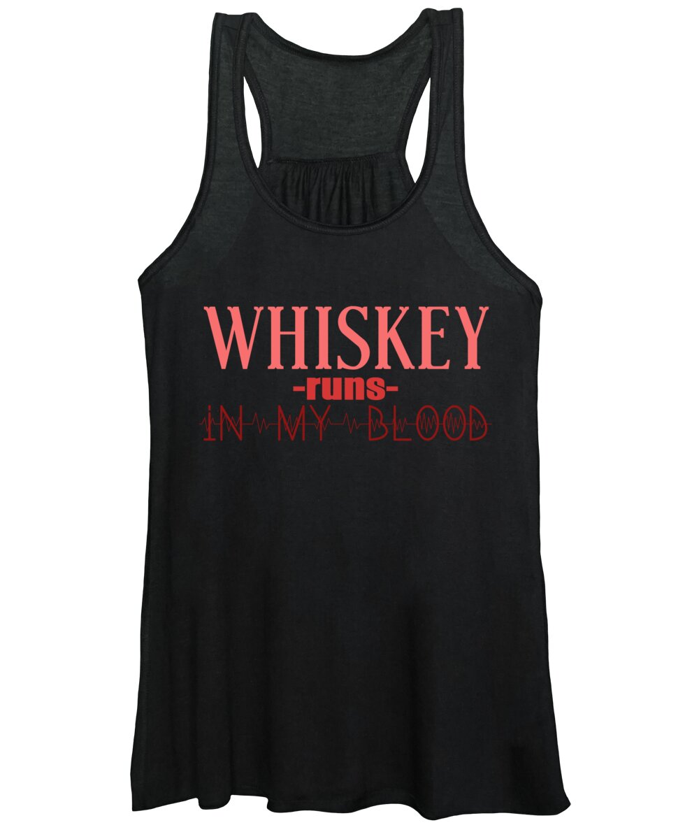 Fireball Whiskey Gifts Women's Tank Top featuring the digital art Whiskey Runs In My Blood by Jacob Zelazny