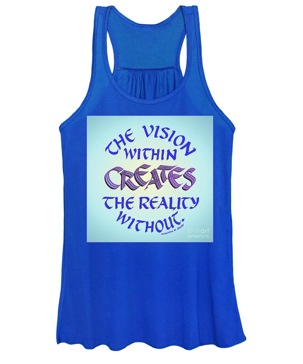 Vision Women's Tank Top featuring the digital art The Vision Within Creates the Reality Without by Jacqueline Shuler