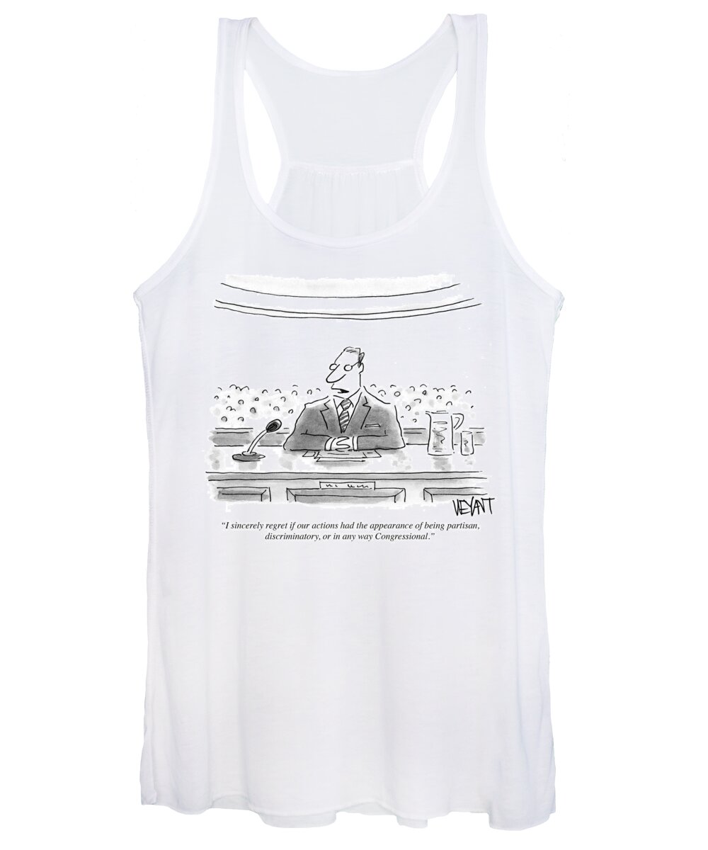 I Sincerely Regret If Our Actions Had The Appearance Of Being Partisan Women's Tank Top featuring the drawing I Sincerely Regret If Our Actions #1 by Christopher Weyant