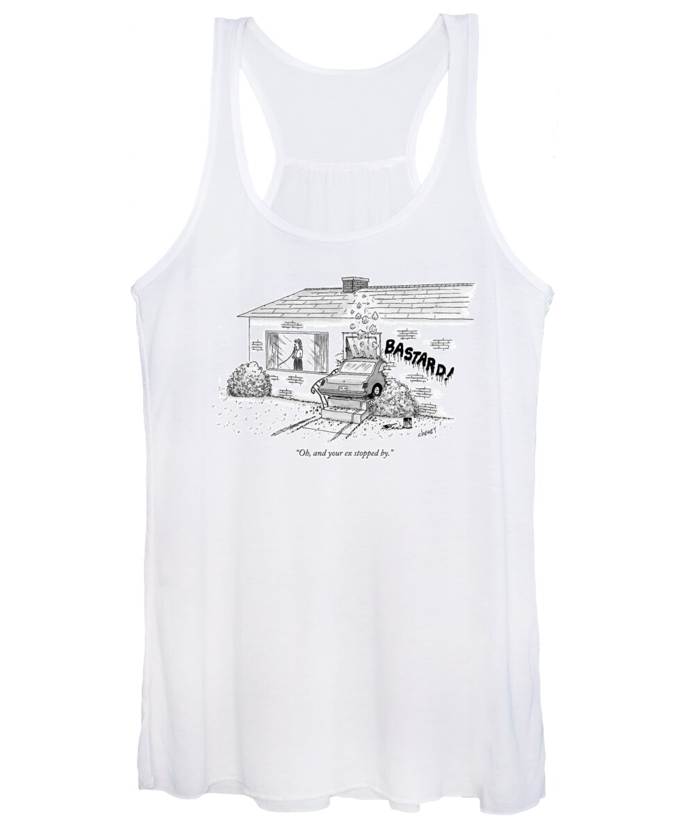 Relationship Women's Tank Top featuring the drawing Oh, And Your Ex Stopped By by Tom Cheney