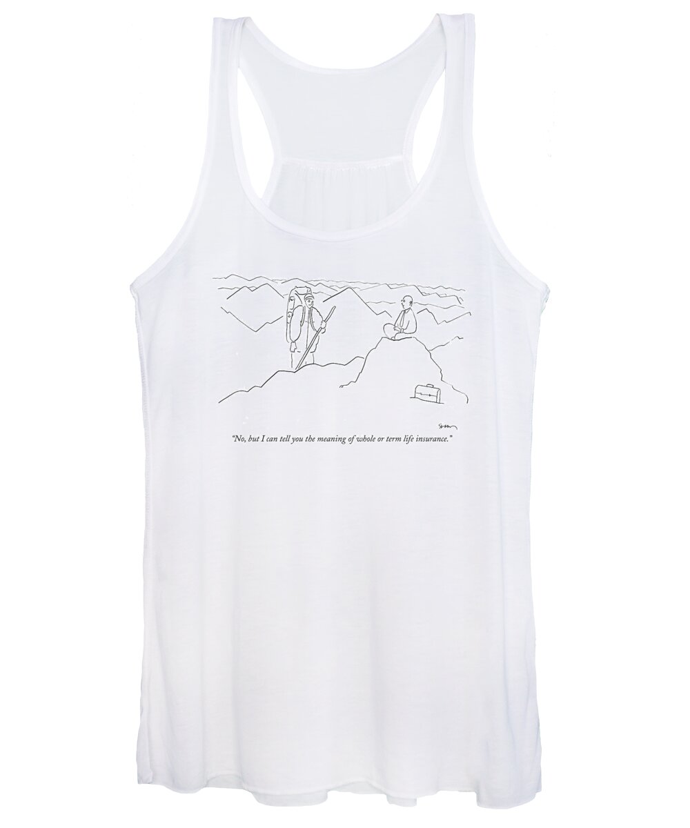 Word Play Business Management 

(mountain Guru Talking To Climber.) 120893 Msh Michael Shaw Women's Tank Top featuring the drawing No, But I Can Tell You The Meaning Of Whole Or by Michael Shaw