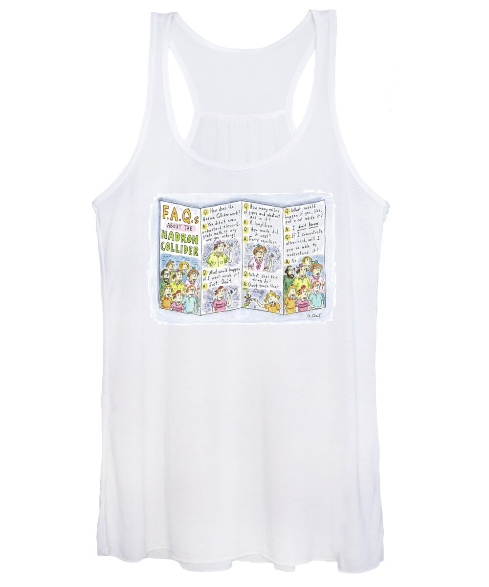 






 Women's Tank Top featuring the drawing A Brochure About The Hadron Collider Is Unfolded by Roz Chast