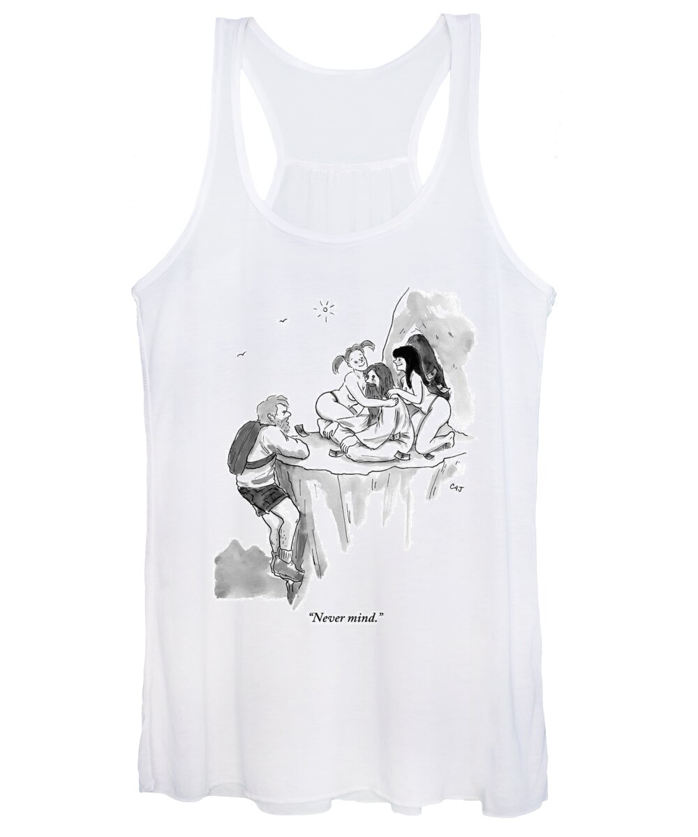 Never Mind. Guru Women's Tank Top featuring the drawing A Guru Is Sitting Outside A Cave With Two Naked by Carolita Johnson