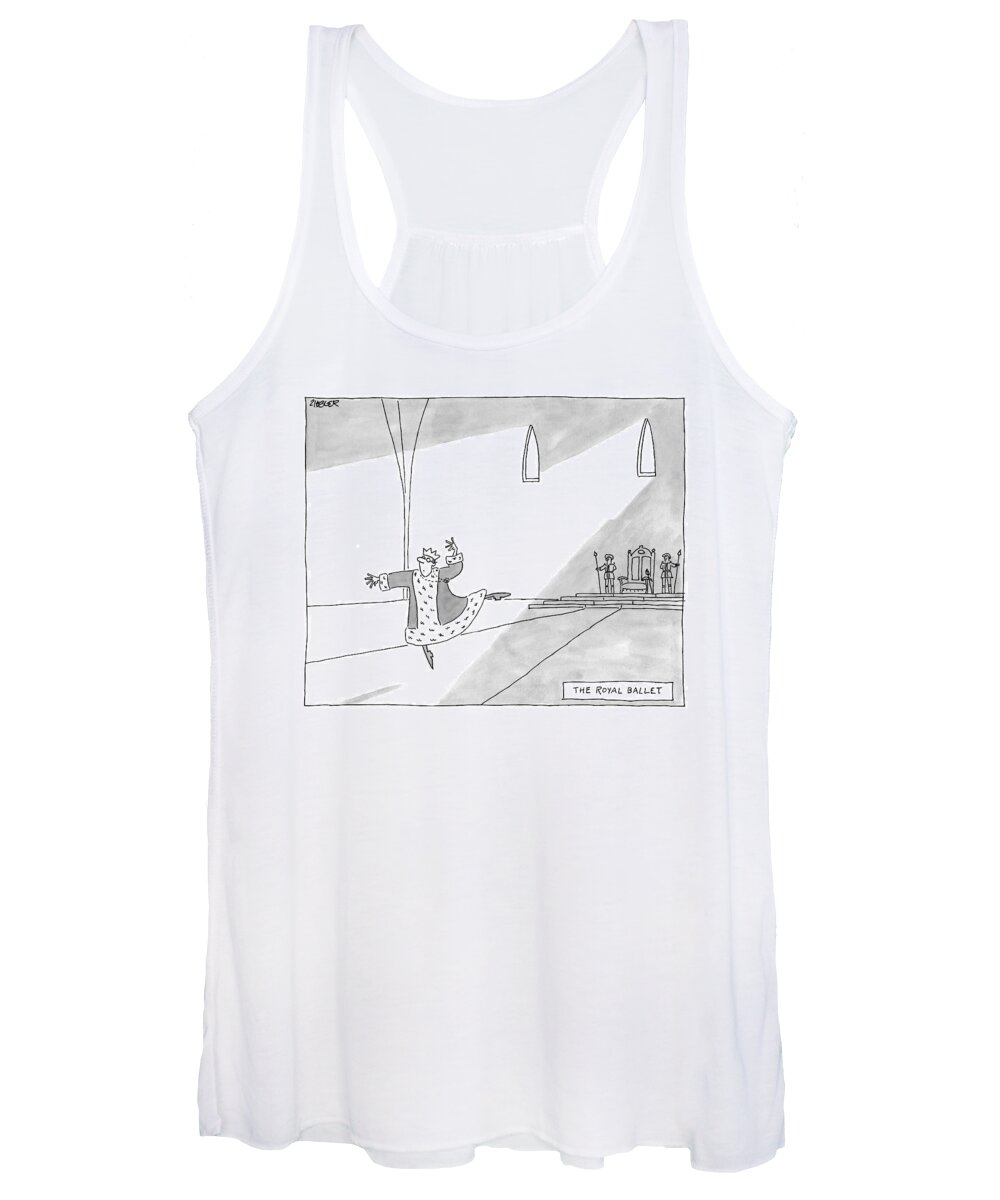 Royalty Women's Tank Top featuring the drawing A Monarch Strikes A Ballet Dancing Pose. Several by Jack Ziegler
