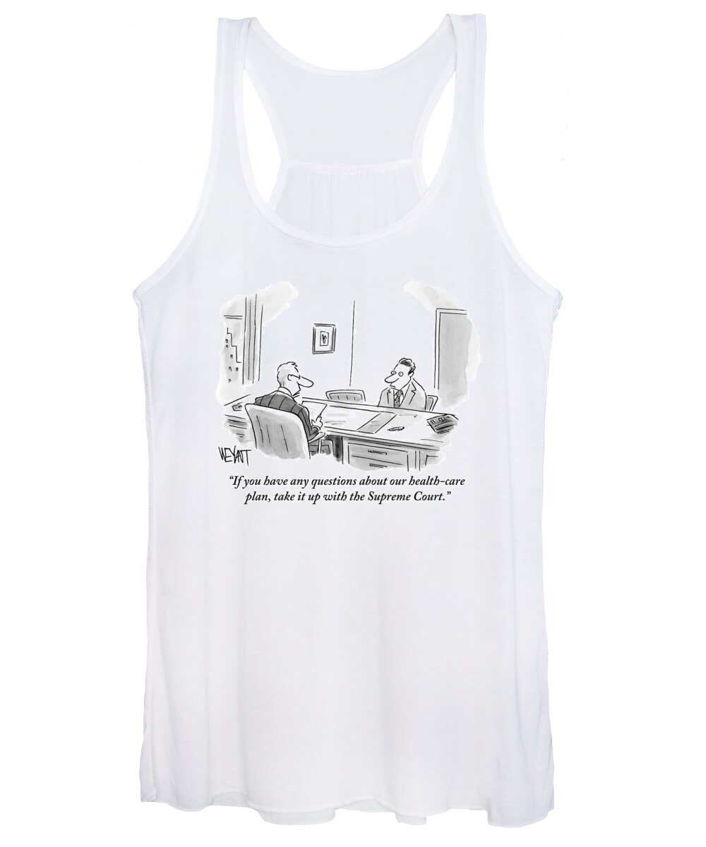 Health Care Women's Tank Top featuring the drawing An Employee Speaking To A Human Resources Office by Christopher Weyant
