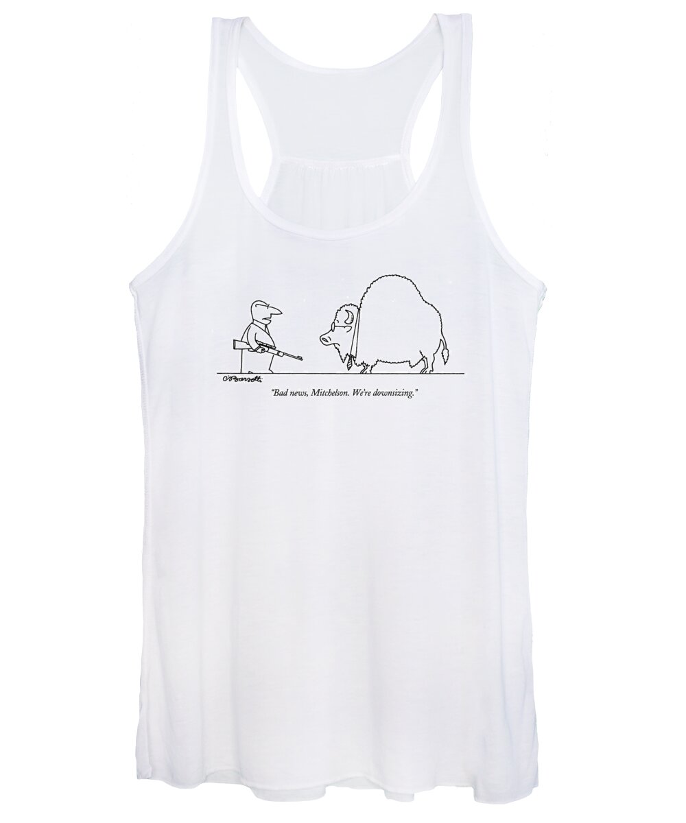 
Business Women's Tank Top featuring the drawing Bad News, Mitchelson. We're Downsizing by Charles Barsotti