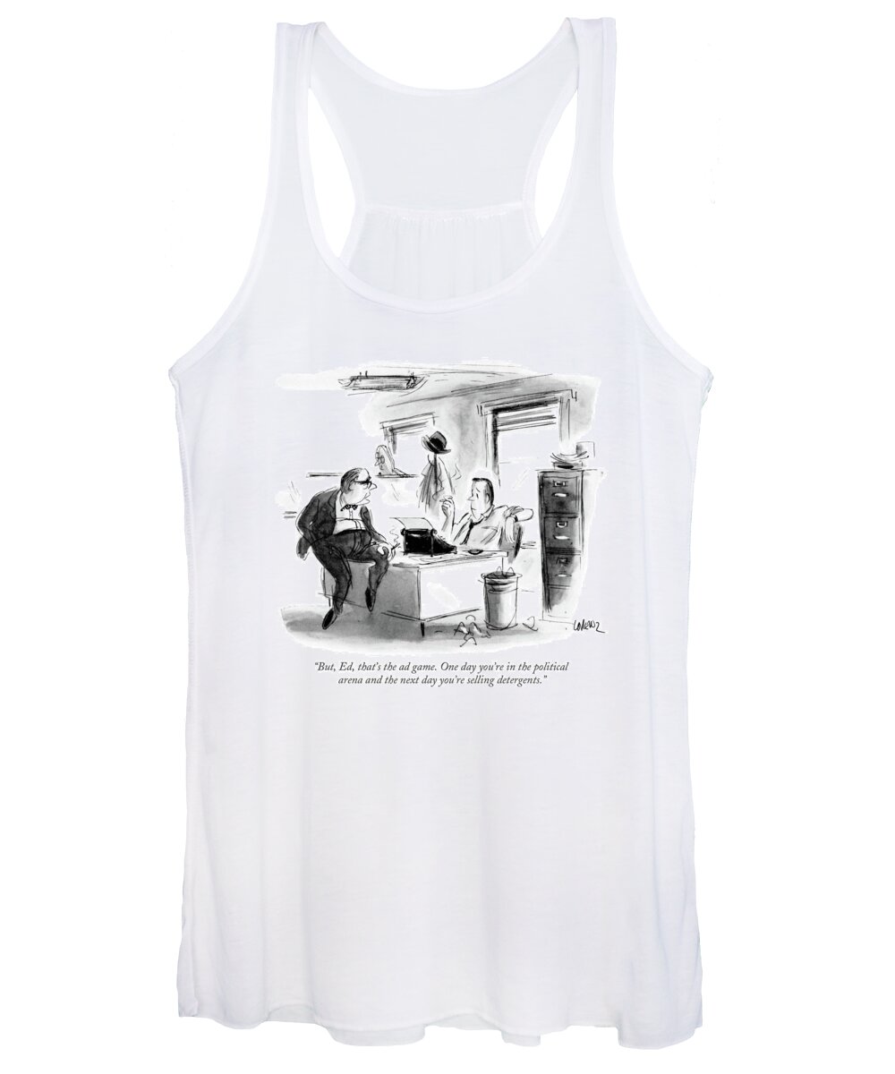 Politics Women's Tank Top featuring the drawing That's The Ad Game by Lee Lorenz