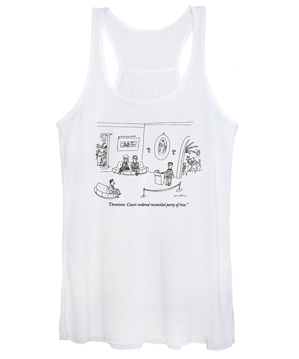 Dining Women's Tank Top featuring the drawing Dennison. Court-ordered Reconciled Party Of Two by Michael Maslin
