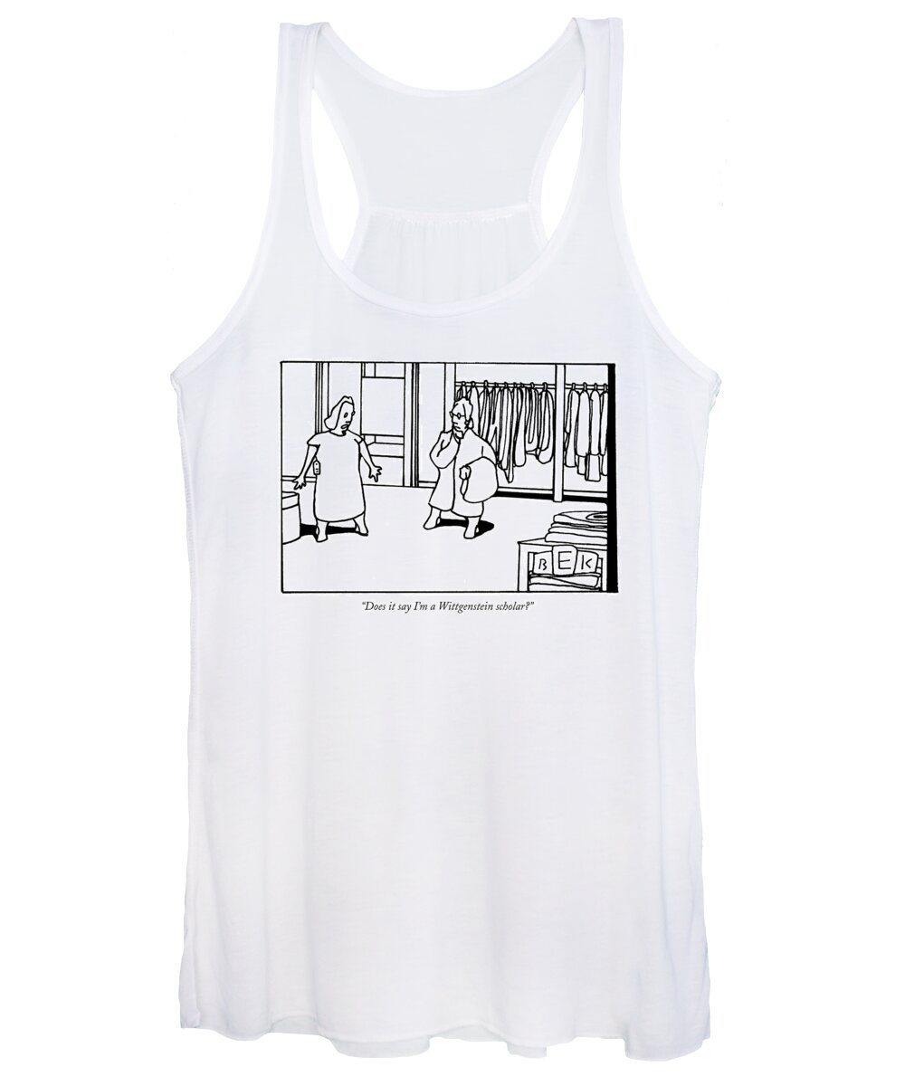 Fashion Shopping Consumerism Education Women's Tank Top featuring the drawing Does It Say I'm A Wittgenstein Scholar? by Bruce Eric Kaplan