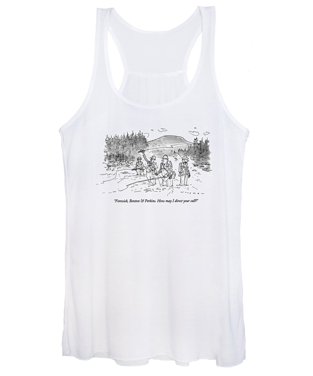 
(man Answering Cellular Phone As He Stands Behind His Bosses Who Women's Tank Top featuring the drawing Fenwick, Benton & Perkins. How May I Direct by Bill Woodman