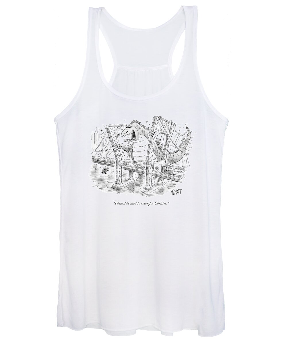 Governor Chris Christie Women's Tank Top featuring the drawing Godzilla Destroys A Bridge And Two Truck-drivers by Christopher Weyant