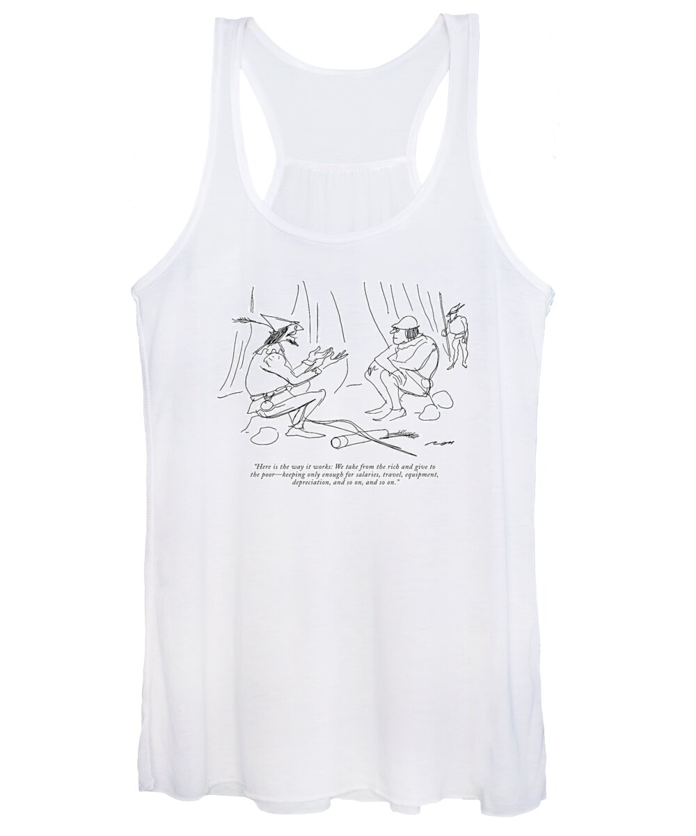 
 (robin Hood Breaks In A New Man.) Al Ross Ars Olden Days Fictional Characters Women's Tank Top featuring the drawing Here Is The Way It Works: We Take From The Rich by Al Ross