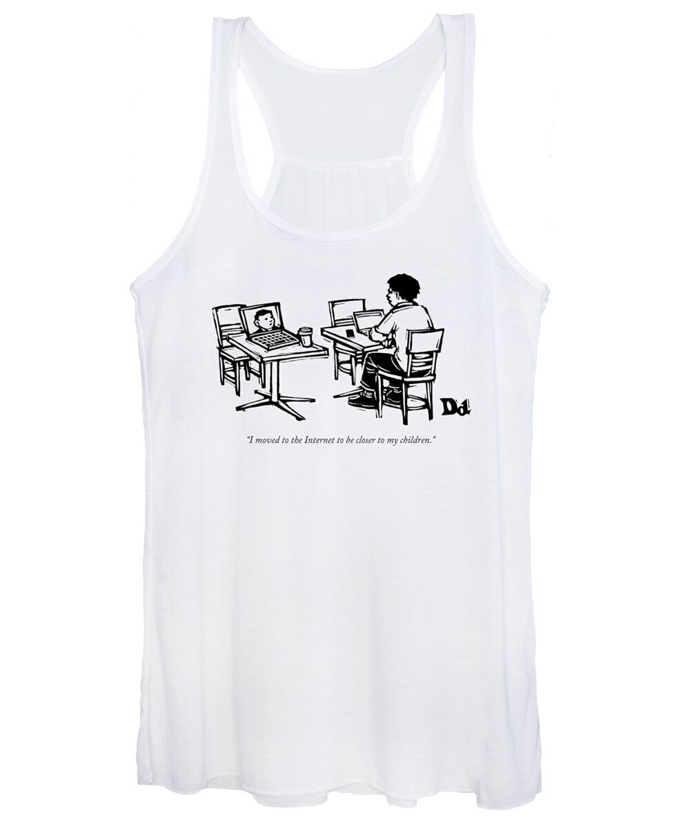Laptop Women's Tank Top featuring the drawing I Moved To The Internet To Be Closer by Drew Dernavich