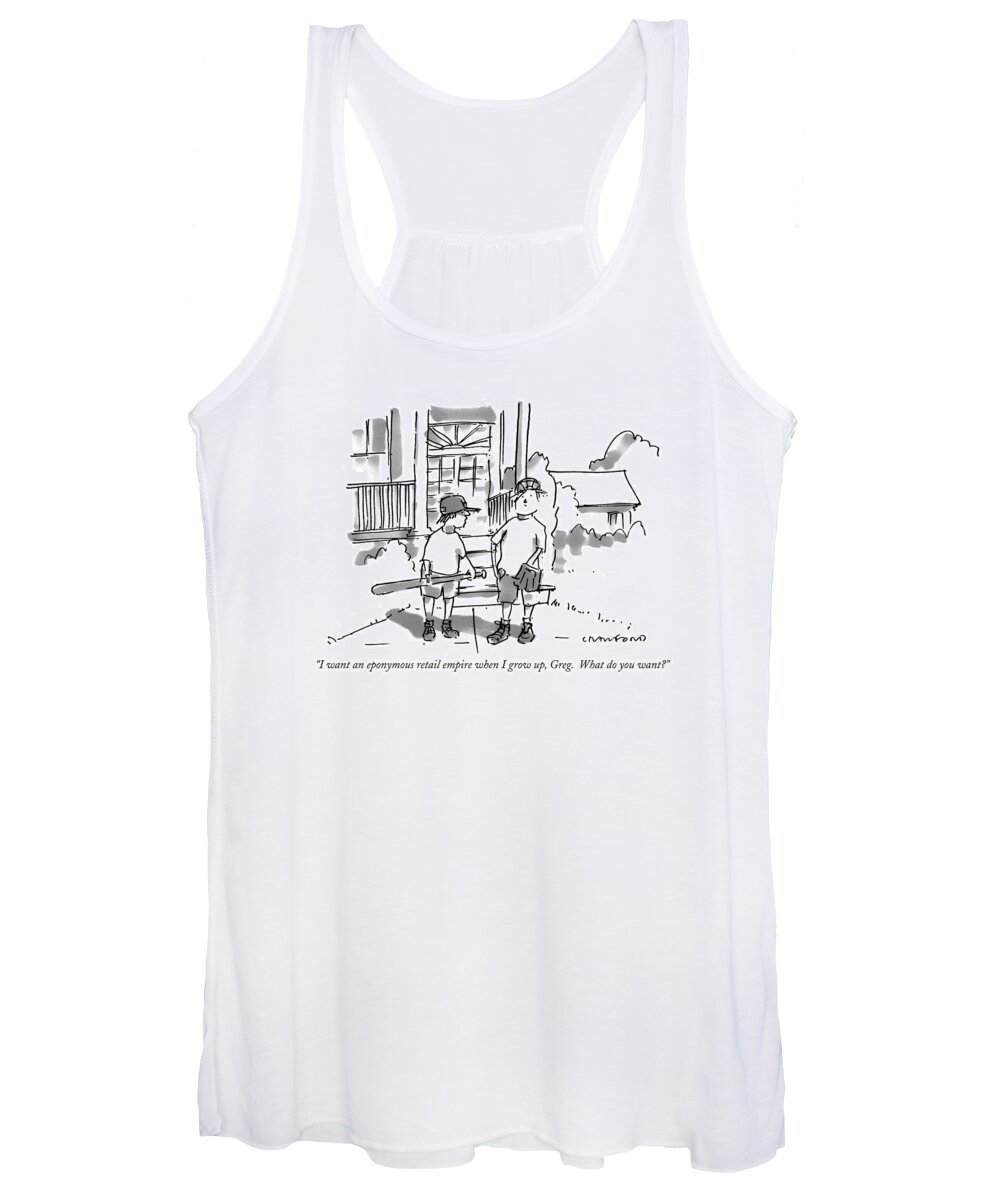 Children. Leisure Women's Tank Top featuring the drawing I Want An Eponymous Retail Empire When I Grow by Michael Crawford
