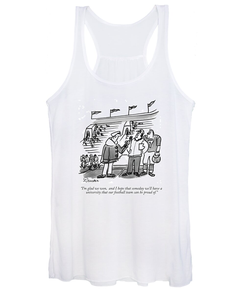 College Women's Tank Top featuring the drawing I'm Glad We Won by Boris Drucker