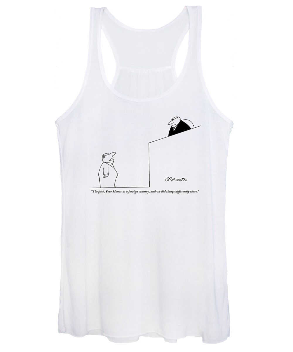 Court Women's Tank Top featuring the drawing In Court, A Lawyer Addresses The Judge by Charles Barsotti