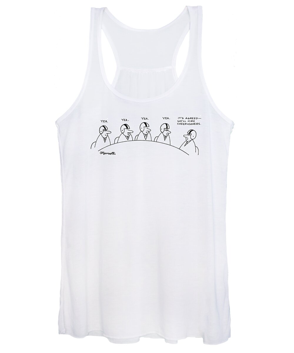 Cheerleaders Women's Tank Top featuring the drawing 'it's Agreed - We'll Hire Cheerleaders.' by Charles Barsotti