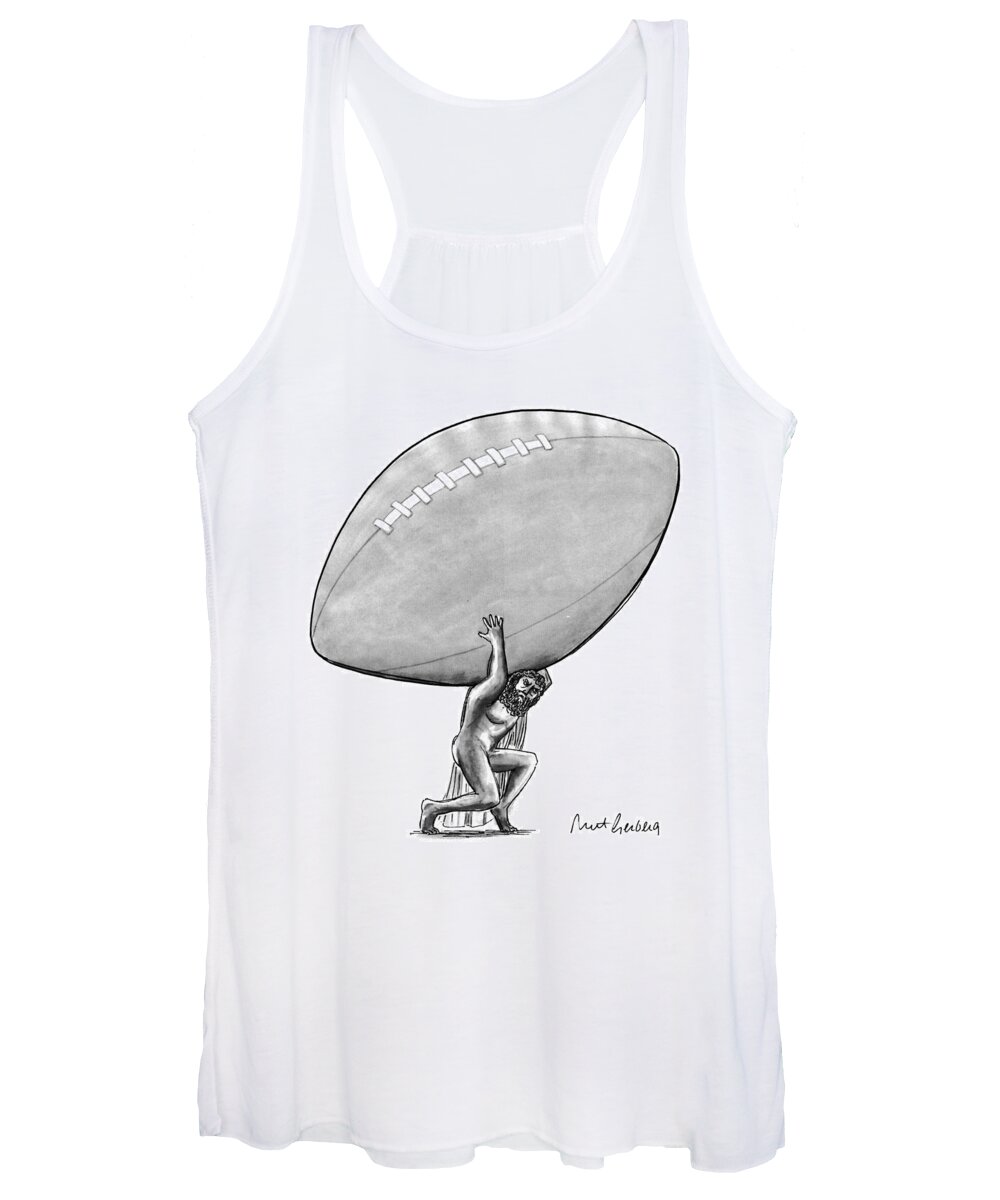 (atlas Carries An Enormous Football On His Back)
Leisure Women's Tank Top featuring the drawing New Yorker February 1st, 1993 by Mort Gerberg