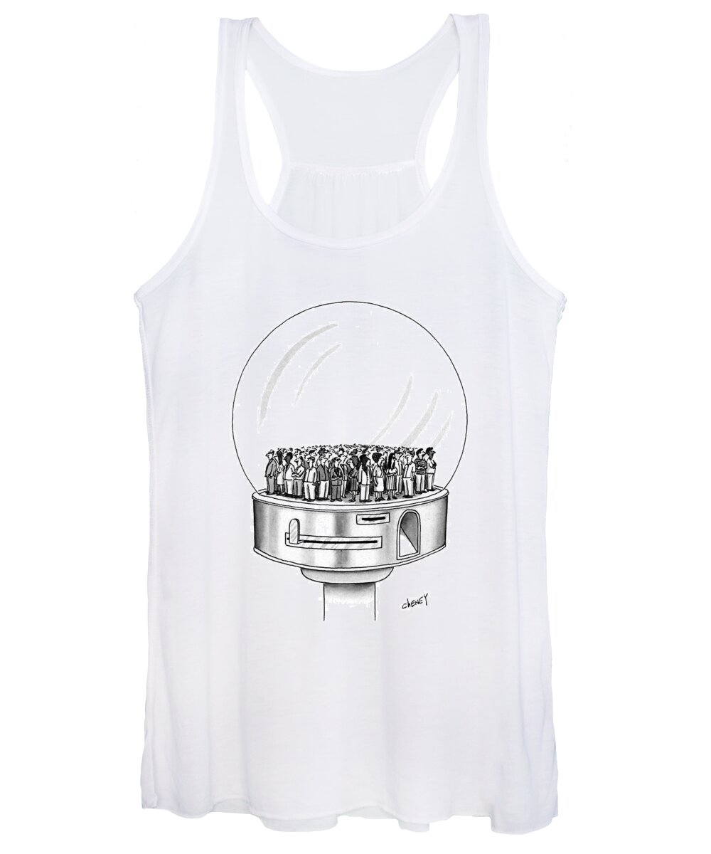 No Caption
A Gumball Machine Is Filled With Miniature People. 
No Caption
A Gumball Machine Is Filled With Miniature People. 
People Women's Tank Top featuring the drawing New Yorker July 1st, 1991 by Tom Cheney