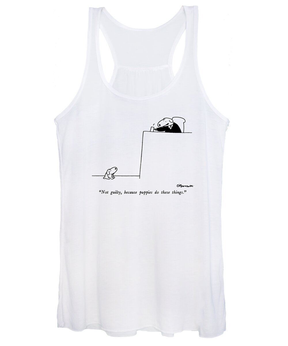 Not Guilty Women's Tank Top featuring the drawing Not Guilty, Because Puppies Do These Things by Charles Barsotti