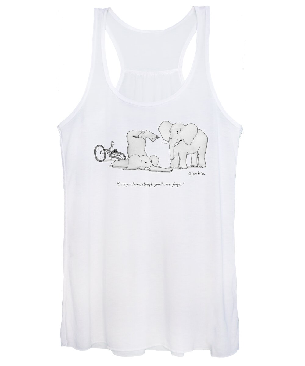 Once You Learn Women's Tank Top featuring the drawing One Elephant Says To Another Elephant Who by Charlie Hankin