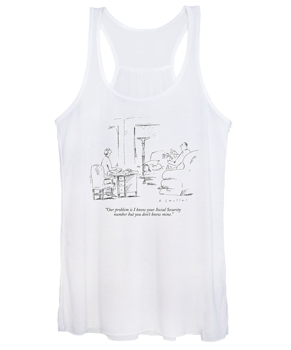 Fights-marital Women's Tank Top featuring the drawing Our Problem Is I Know Your Social Security Number by Barbara Smaller
