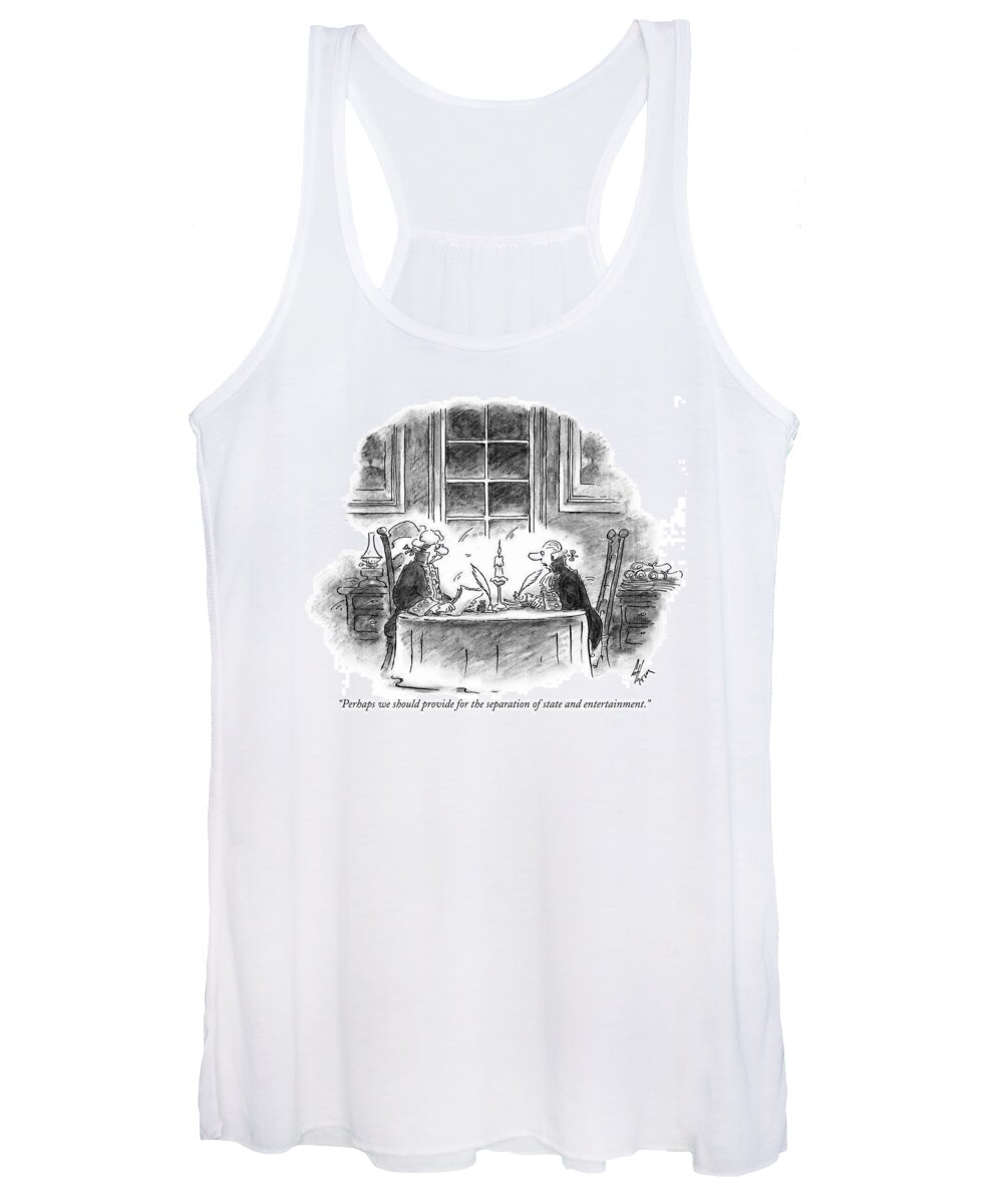 Entertainment Women's Tank Top featuring the drawing Perhaps We Should Provide For The Separation by Frank Cotham