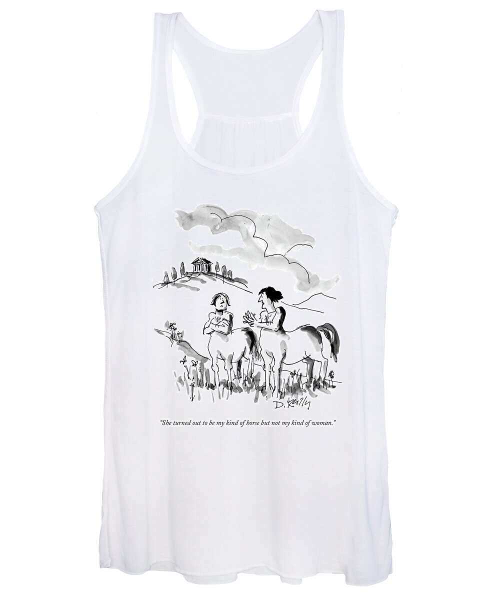 Horses - General Women's Tank Top featuring the drawing She Turned Out To Be My Kind Of Horse But by Donald Reilly