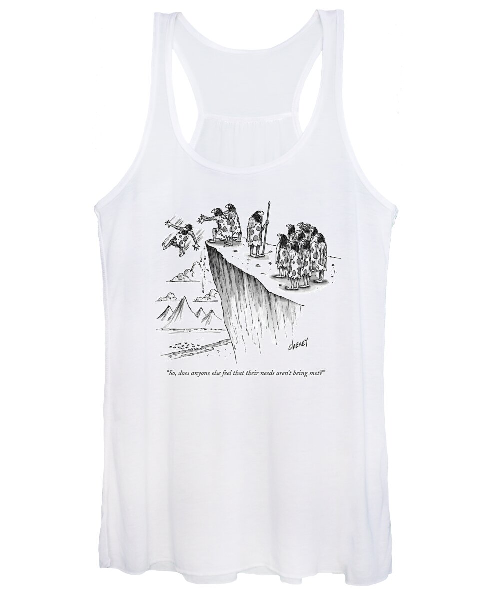 Death Women's Tank Top featuring the drawing So, Does Anyone Else Feel That Their Needs Aren't by Tom Cheney