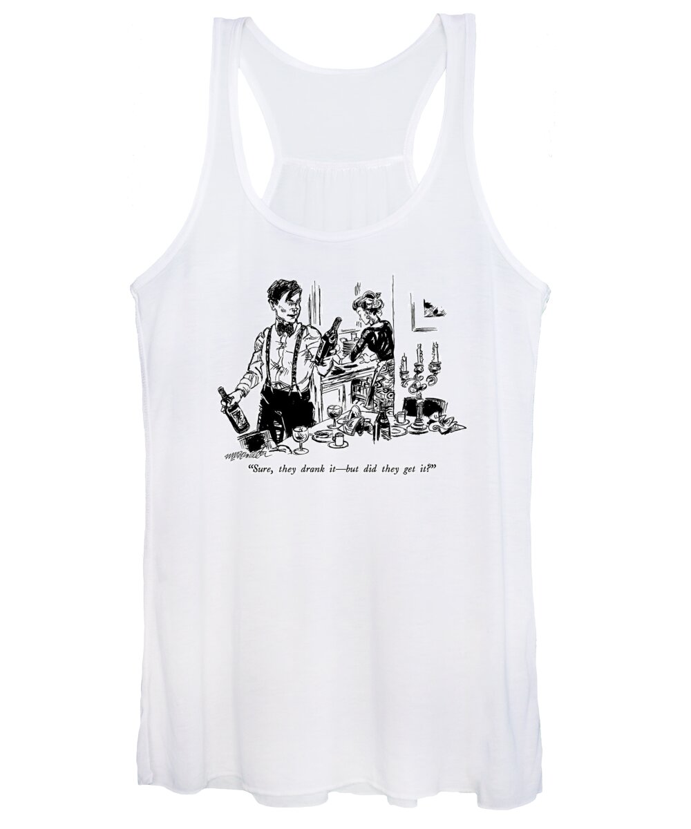 Wine Women's Tank Top featuring the drawing Sure, They Drank It - But Did They Get It? by William Hamilton