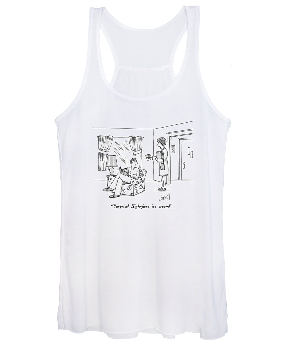 

 Wife To Husband As She Comes Home With Purchase. 
Health Women's Tank Top featuring the drawing Surprise! High-fibre Ice Cream! by Tom Cheney