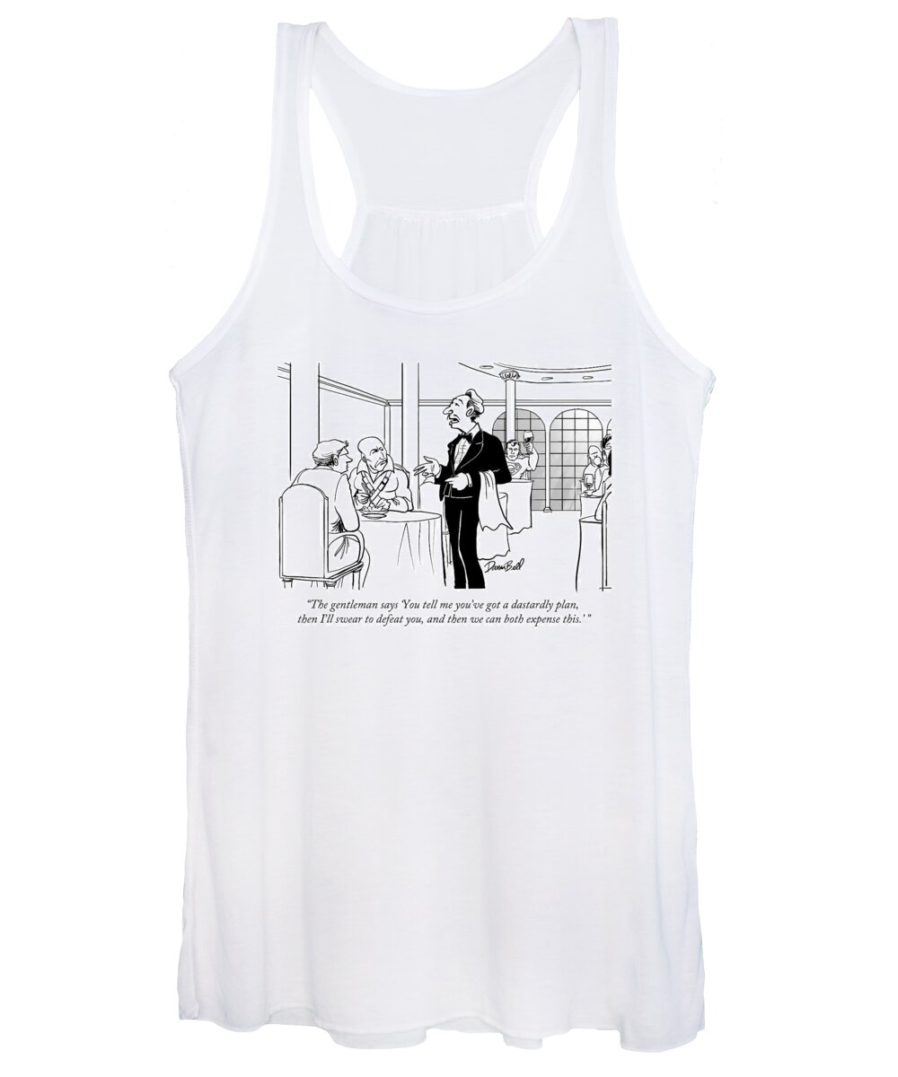 Waiter Women's Tank Top featuring the drawing The Gentleman Says 'you Tell Me You've Got by Darrin Bell