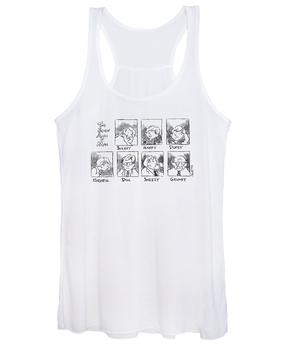 The Seven Ages Of Man
Age Women's Tank Top featuring the drawing The Seven Ages Of Man:
Sleepy by Sidney Harris