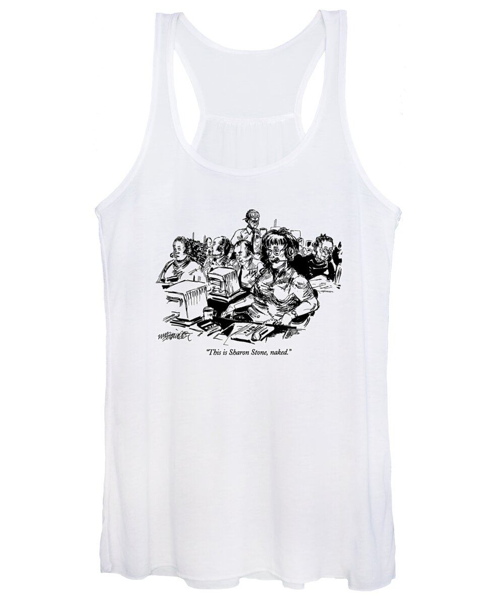 (woman Talking On Phone With Room Full Of Other Telecommunicators)
Entertainment Women's Tank Top featuring the drawing This Is Sharon Stone by William Hamilton