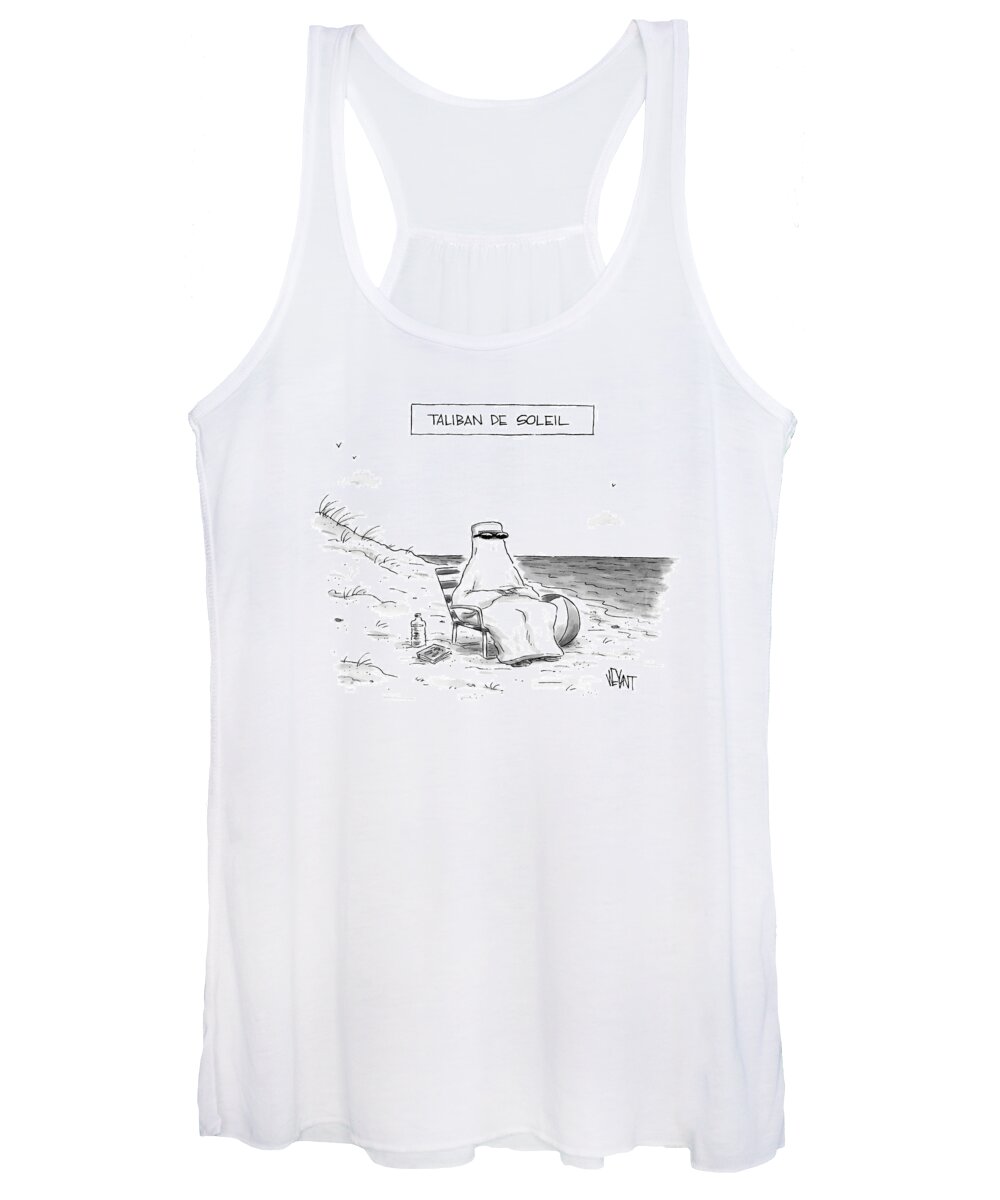 Sun Women's Tank Top featuring the drawing Title: Taliban De Soleil. A Woman Sits Sunbathing by Christopher Weyant