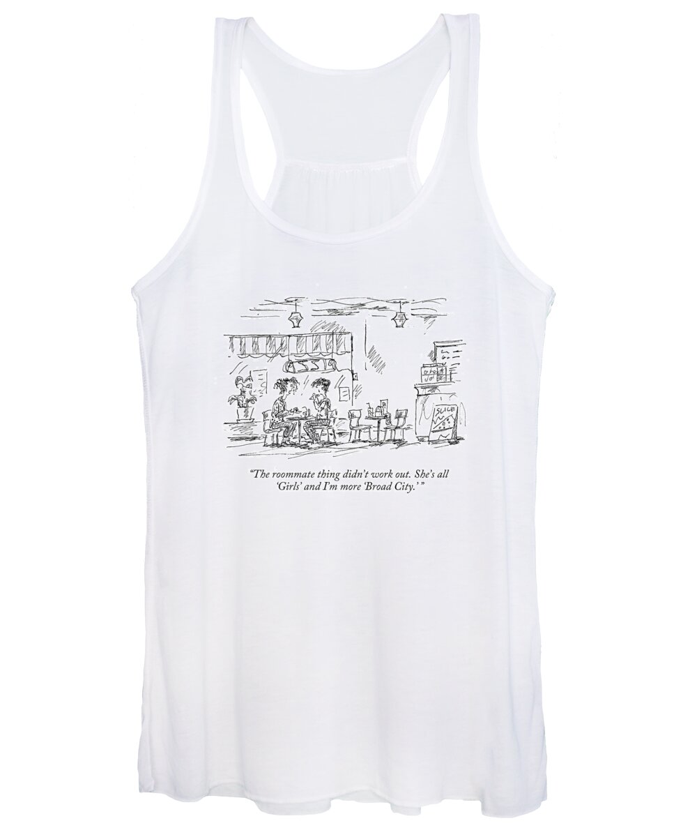 #condenastnewyorkercartoon Women's Tank Top featuring the drawing The Roommate Thing Didn't Work Out. She's All #1 by Barbara Smaller