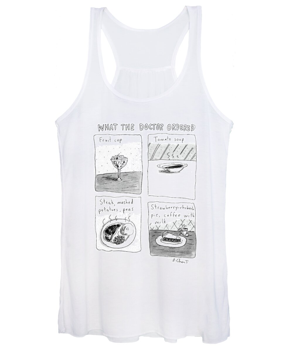 Food Women's Tank Top featuring the drawing What The Doctor Ordered by Roz Chast