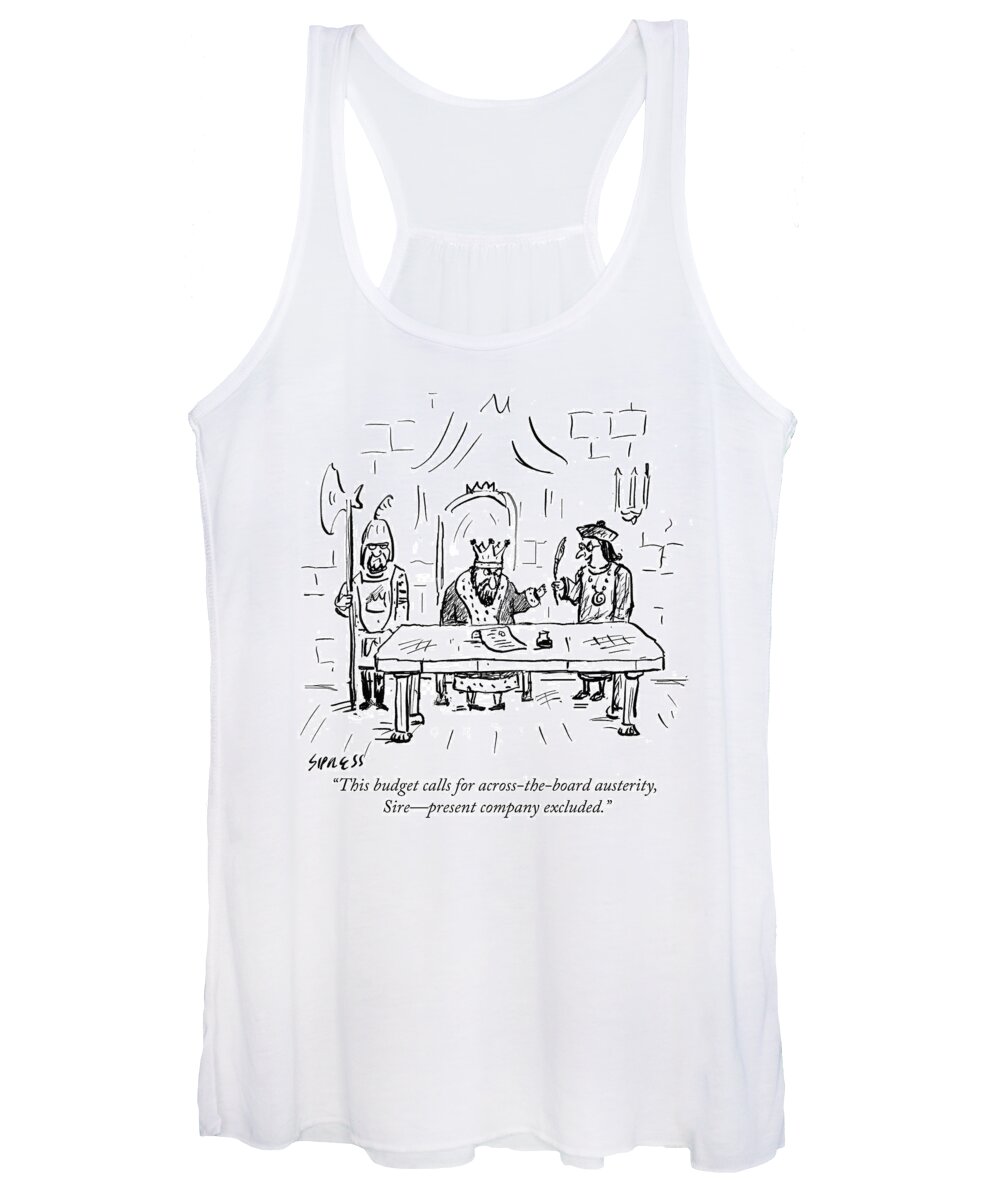 this Budget Calls For Across-the-board Austerity Women's Tank Top featuring the drawing Austerity by David Sipress