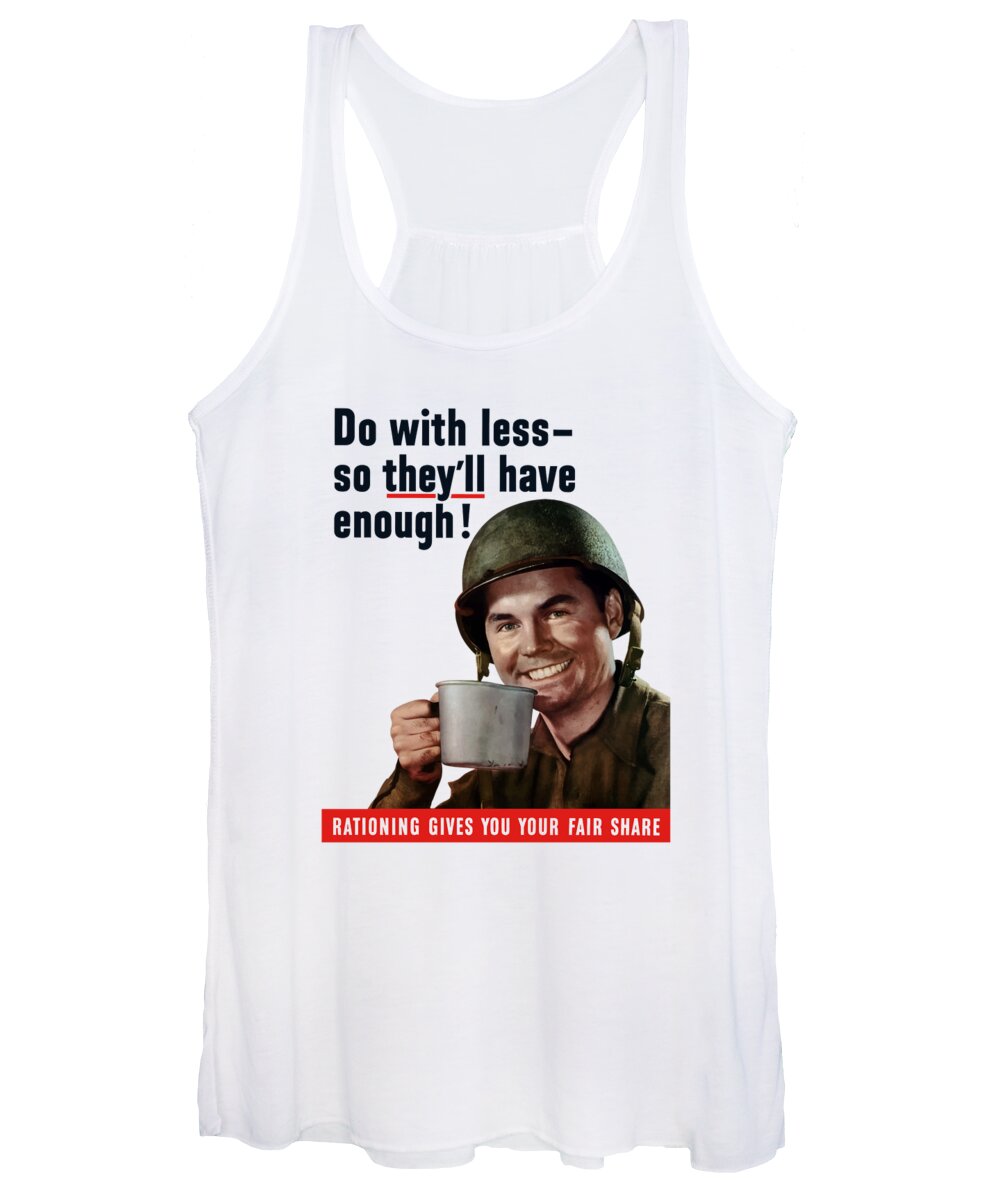American Soldier Women's Tank Top featuring the painting Do With Less So They'll Have Enough by War Is Hell Store
