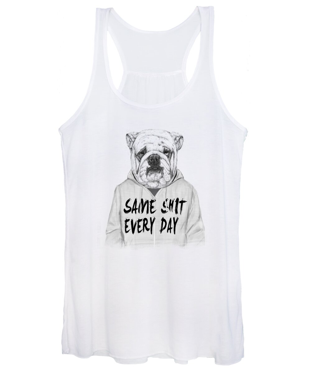 Dog Bulldog Animal Drawing Portrait Humor Funny Black And White Typography Women's Tank Top featuring the mixed media Same shit... by Balazs Solti