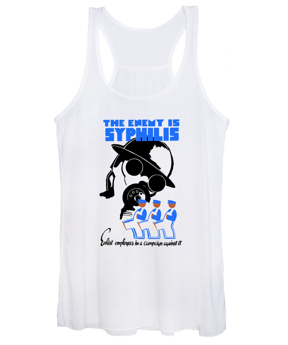 Wpa Women's Tank Top featuring the mixed media The Enemy Is Syphilis by War Is Hell Store
