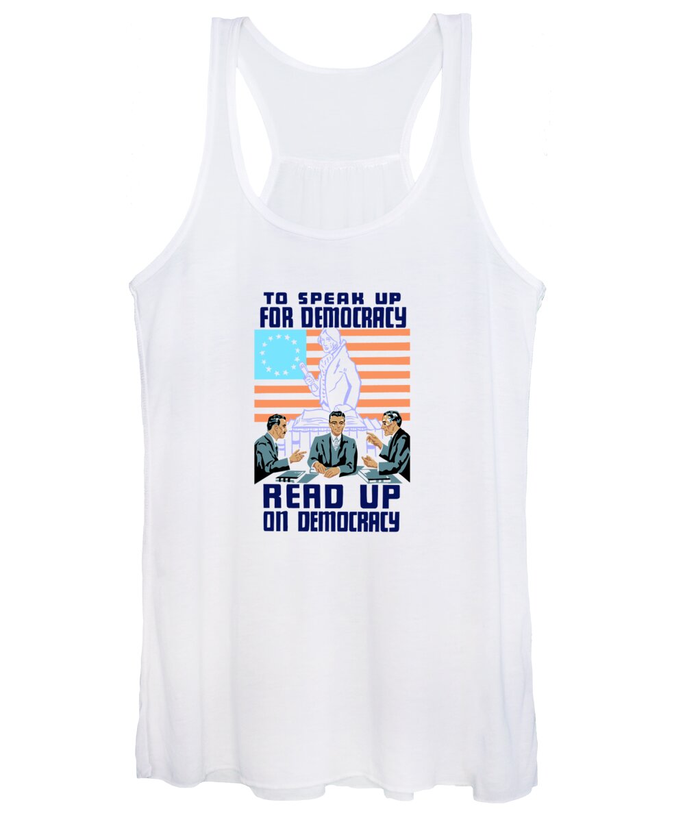 Wpa Women's Tank Top featuring the mixed media To speak up for democracy Read up on democracy by War Is Hell Store