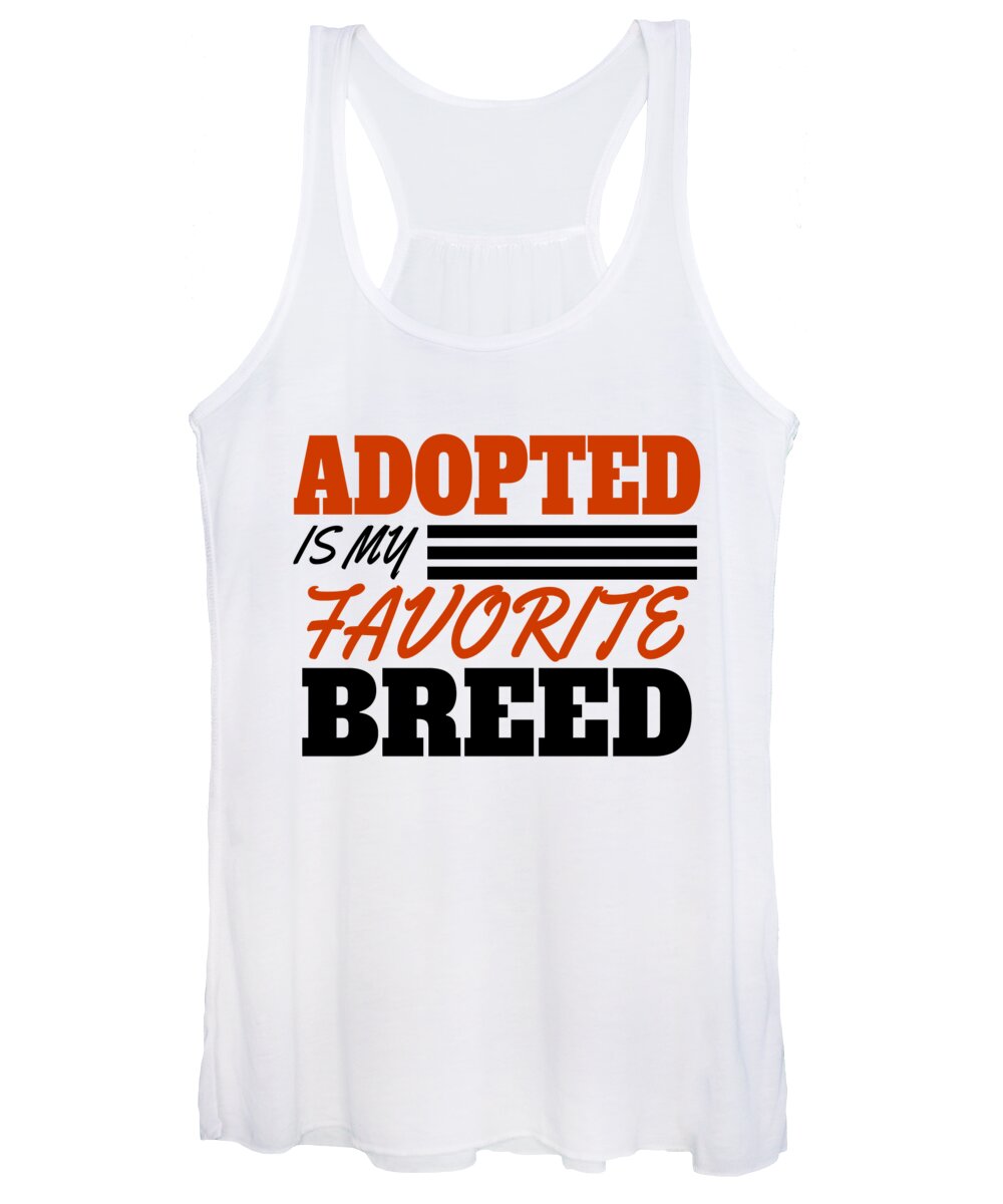 Adoption Women's Tank Top featuring the digital art Adopted Is My Favorite Breed by Jacob Zelazny
