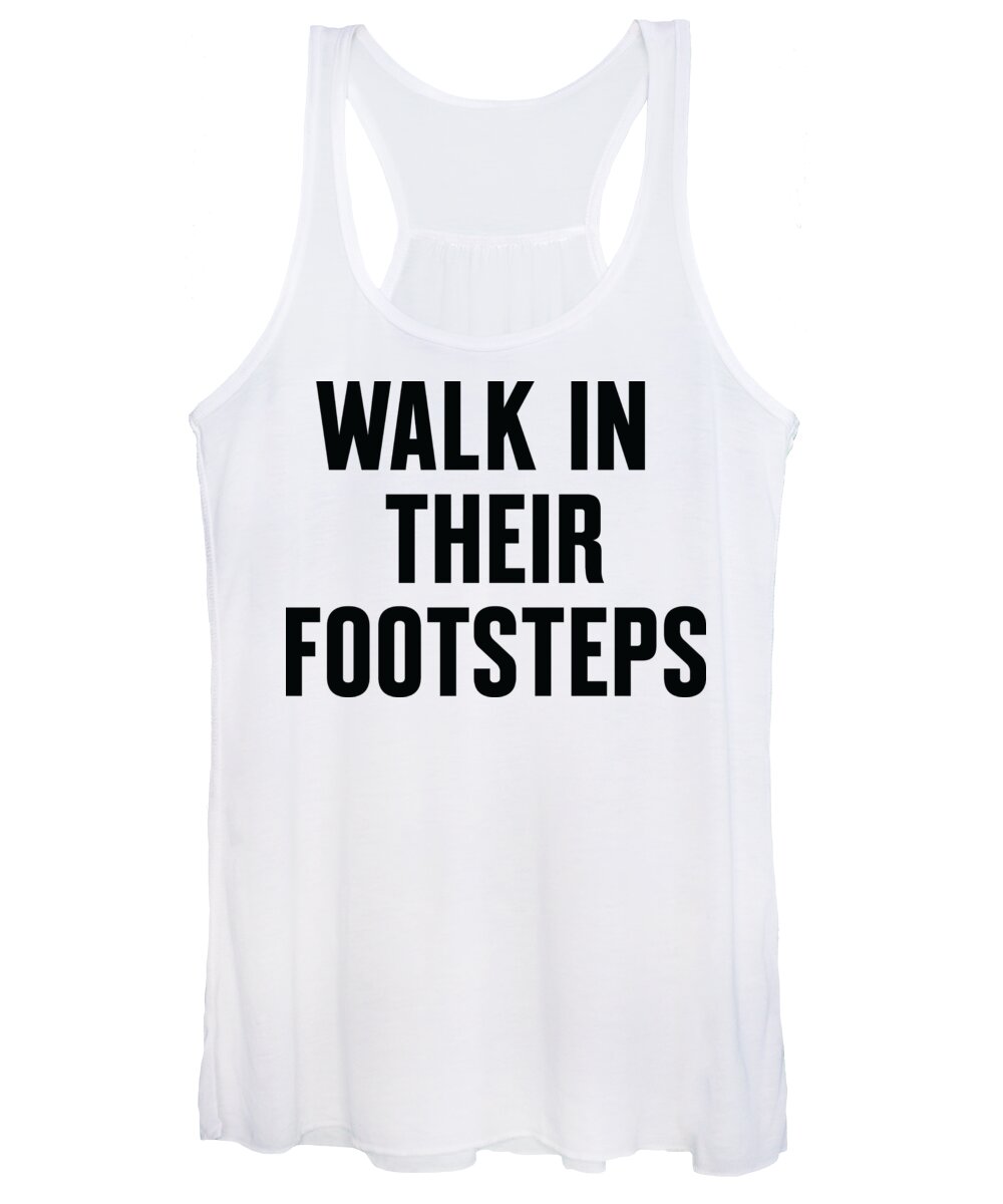 Mlk Women's Tank Top featuring the digital art Walk In Their Footsteps by Time